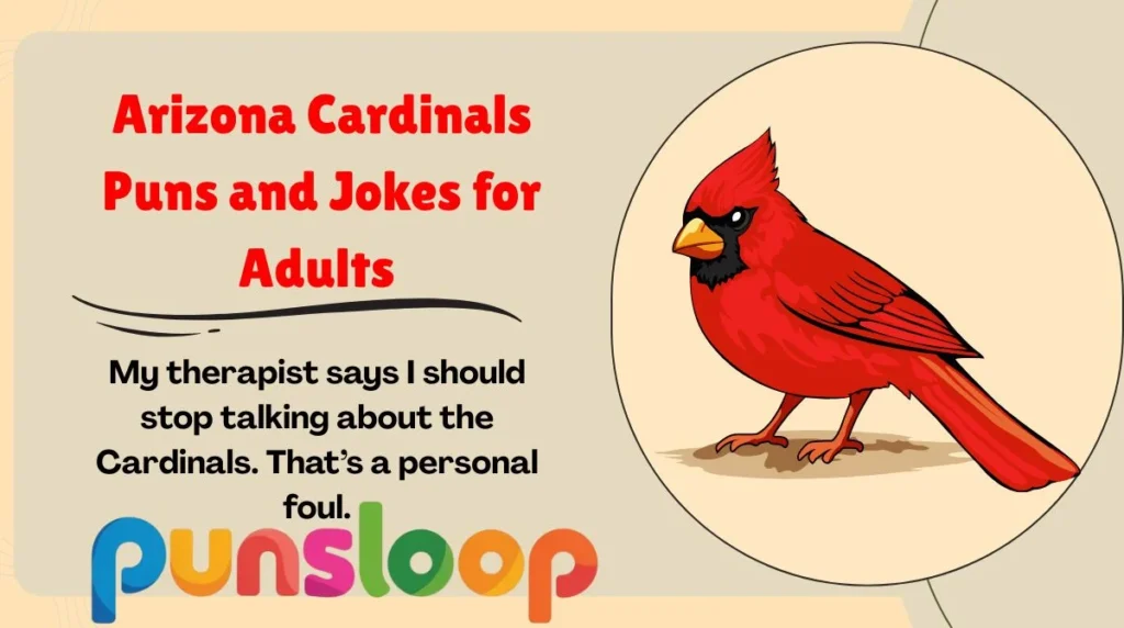 Arizona Cardinals Puns and Jokes for Adults