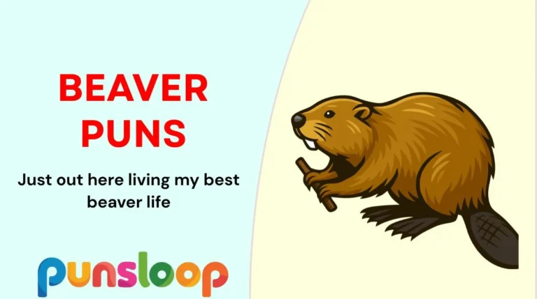 Beaver Puns