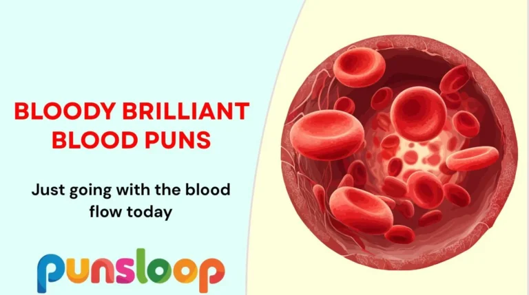 Bloody Brilliant Blood Puns