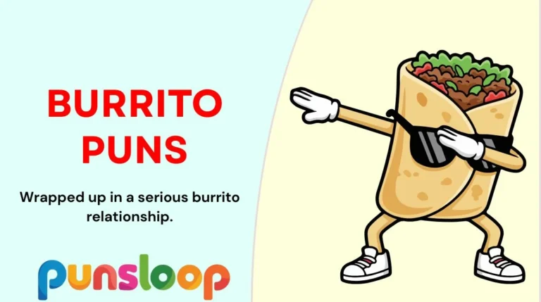 Burrito Puns