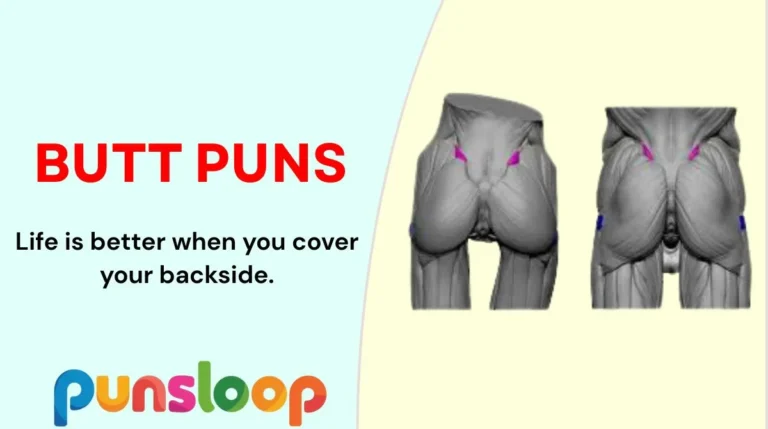 Butt Puns