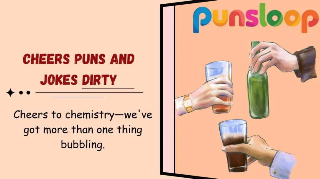 Cheers Puns and Jokes Dirty