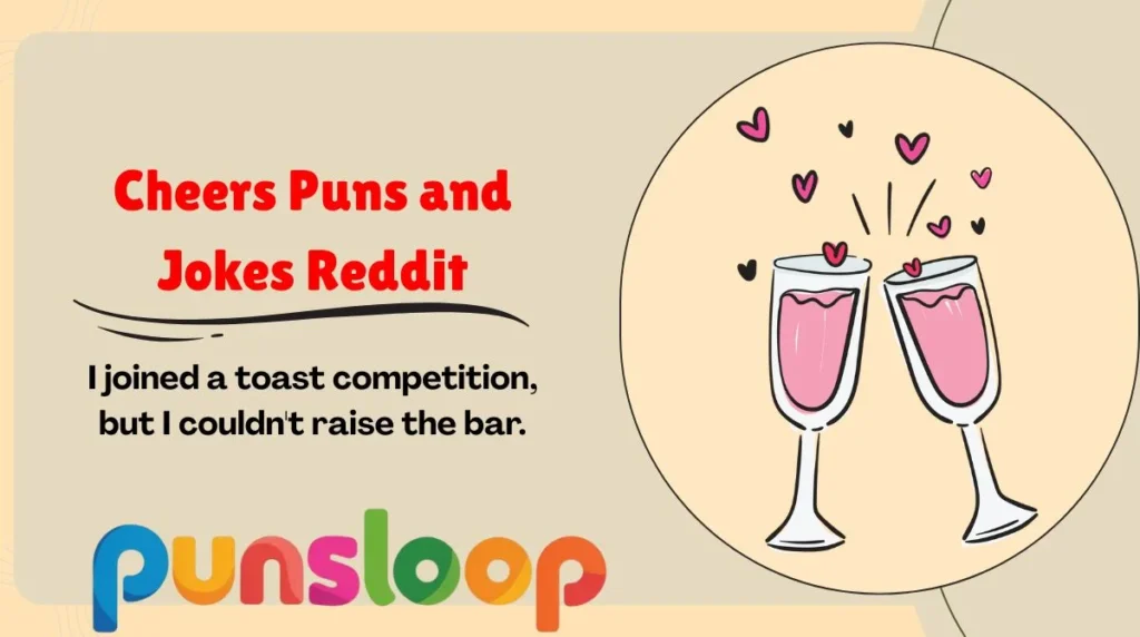 Cheers Puns and Jokes Reddit