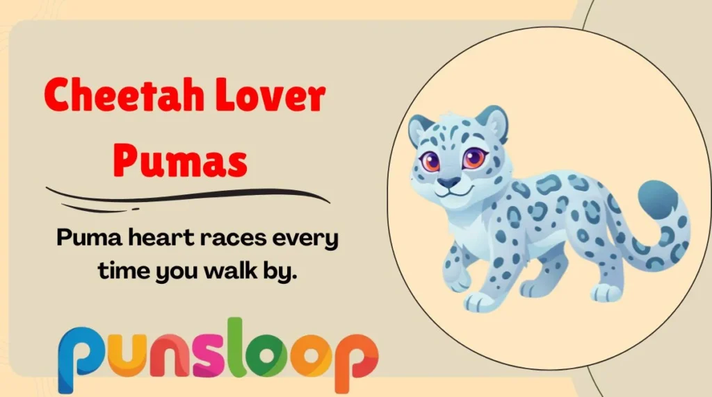 Cheetah Lover Pumas