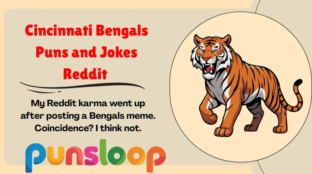 Cincinnati Bengals Puns and Jokes Reddit