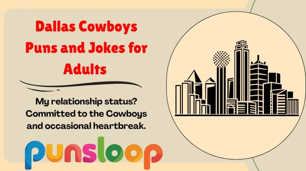Dallas Cowboys Puns and Jokes for Adults