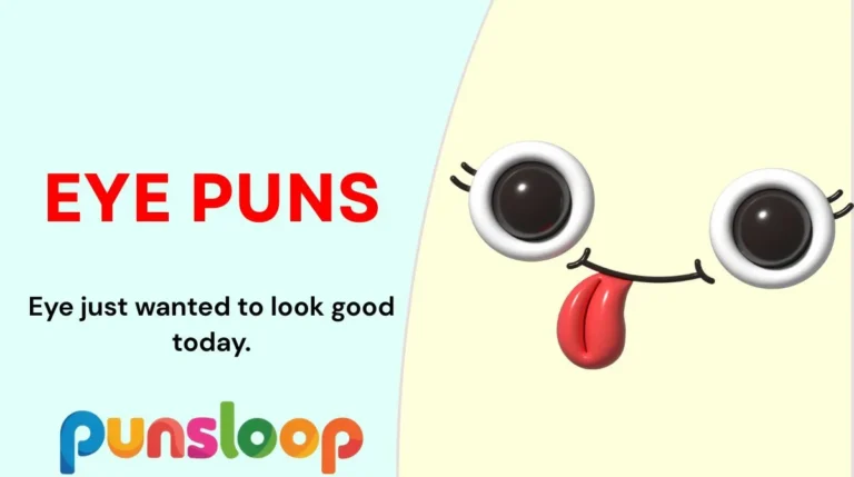 Eye Puns