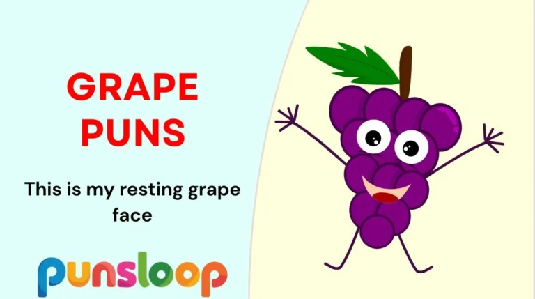 Grape Puns