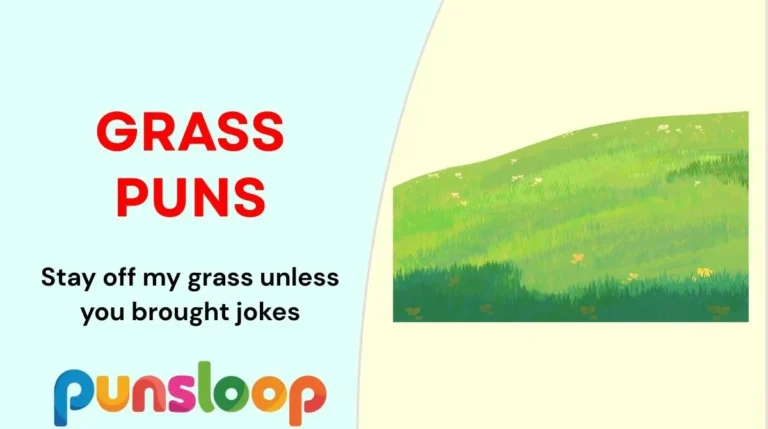 Grass Puns