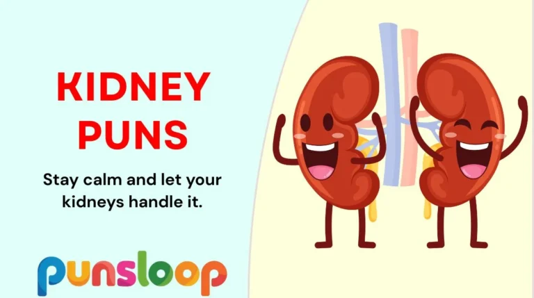 Kidney Puns
