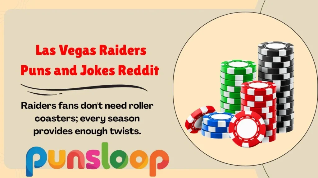 Las Vegas Raiders Puns and Jokes Reddit