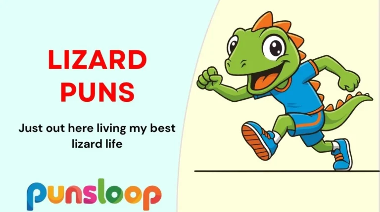 Lizard Puns