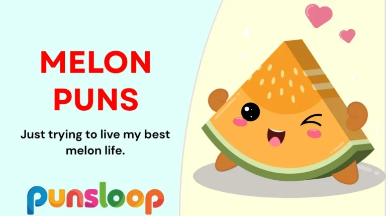 Melon Puns
