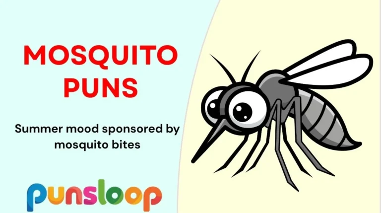Mosquito Puns