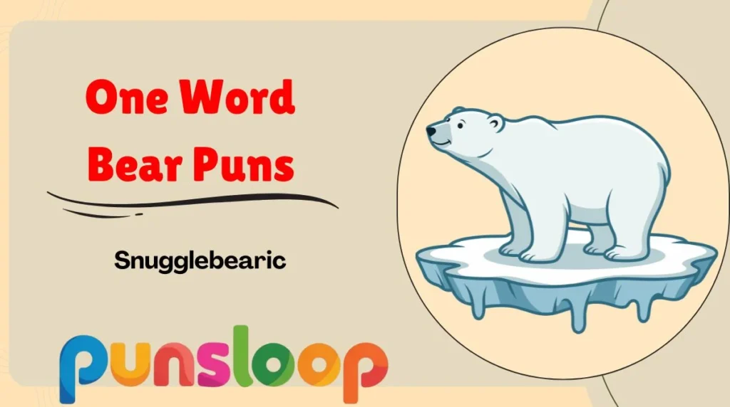 One Word Bear Puns