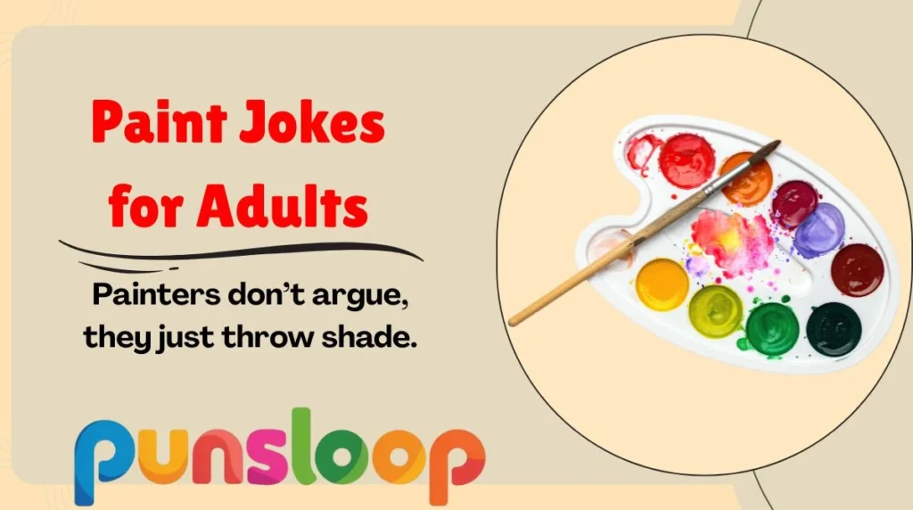 Paint Jokes for Adults