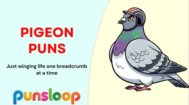 Pigeon Puns