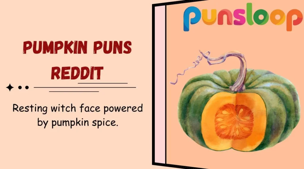 Pumpkin Puns Reddit
