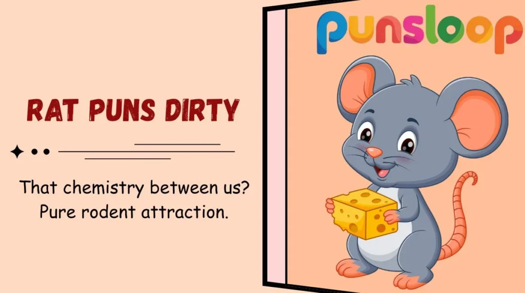 Rat Puns Dirty