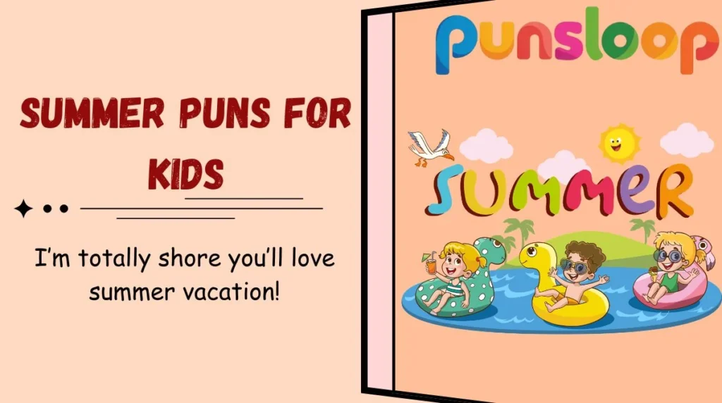 Summer Puns for Kids