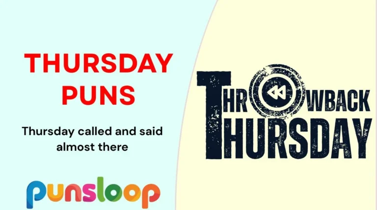 Thursday Puns