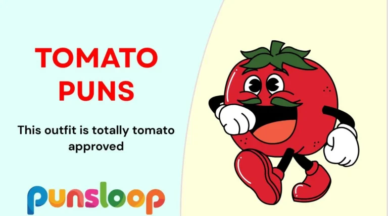 Tomato Puns