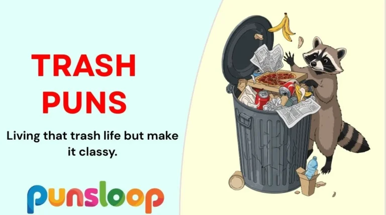 Trash Puns