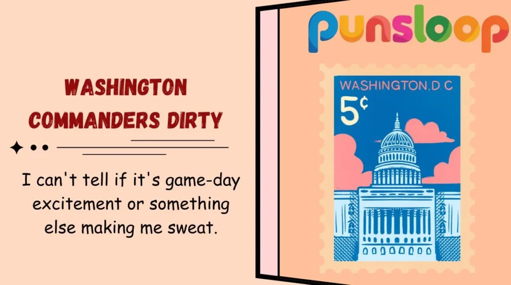 Washington Commanders Dirty