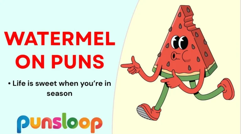 Watermelon Puns