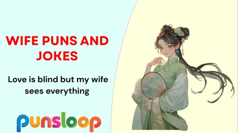 Wife Puns and Jokes
