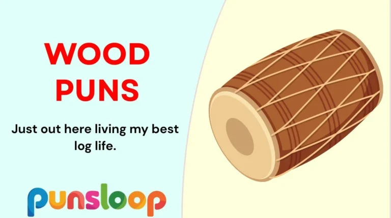 Wood Puns