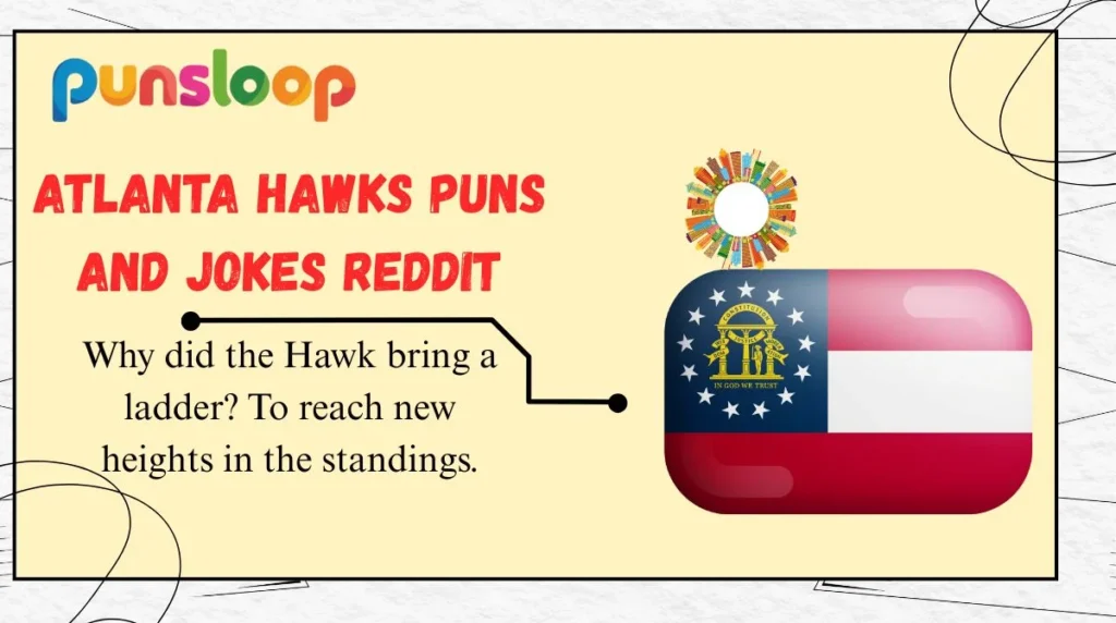 Atlanta Hawks Puns and Jokes Reddit