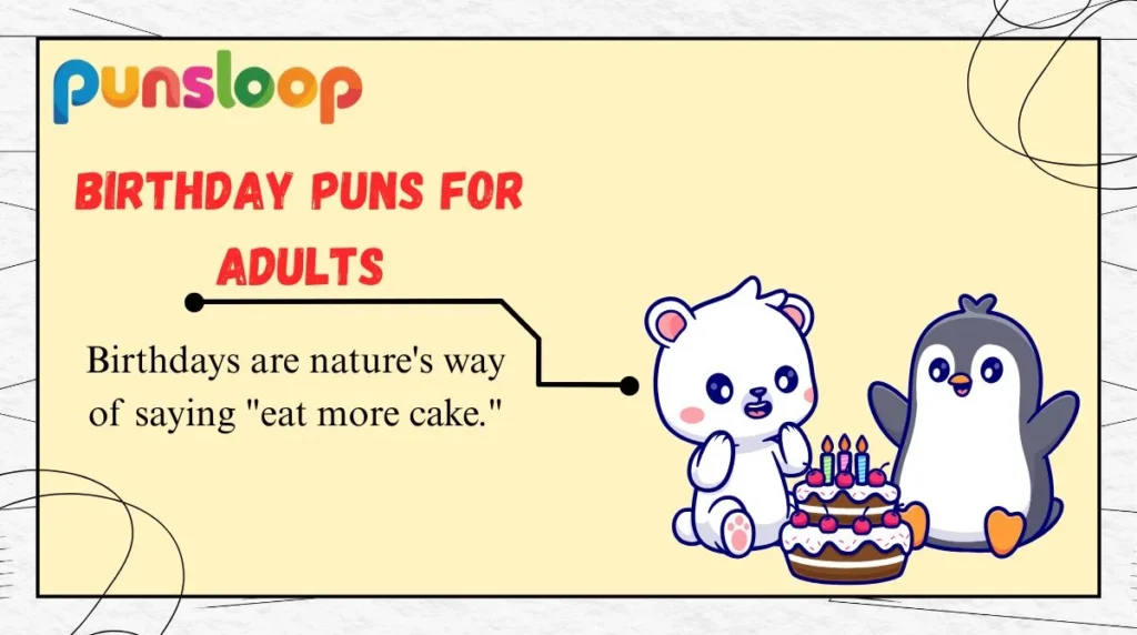 Birthday Puns for Adults