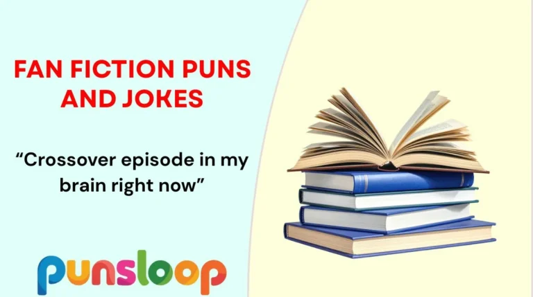 Fan Fiction Puns and Jokes
