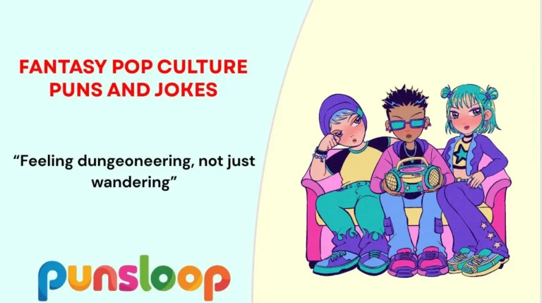 Fantasy Pop Culture Puns and Jokes