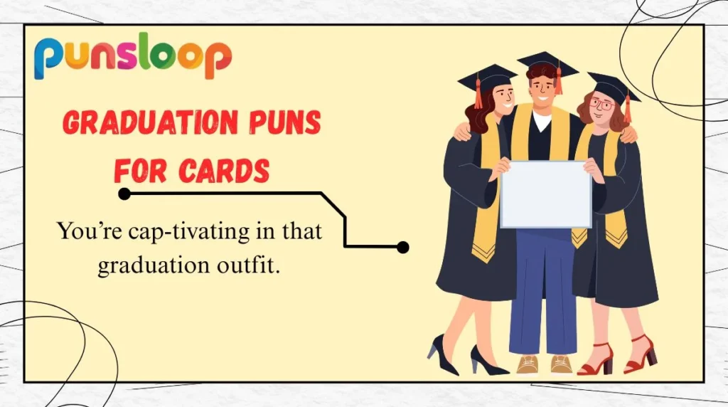 Graduation Puns for Cards