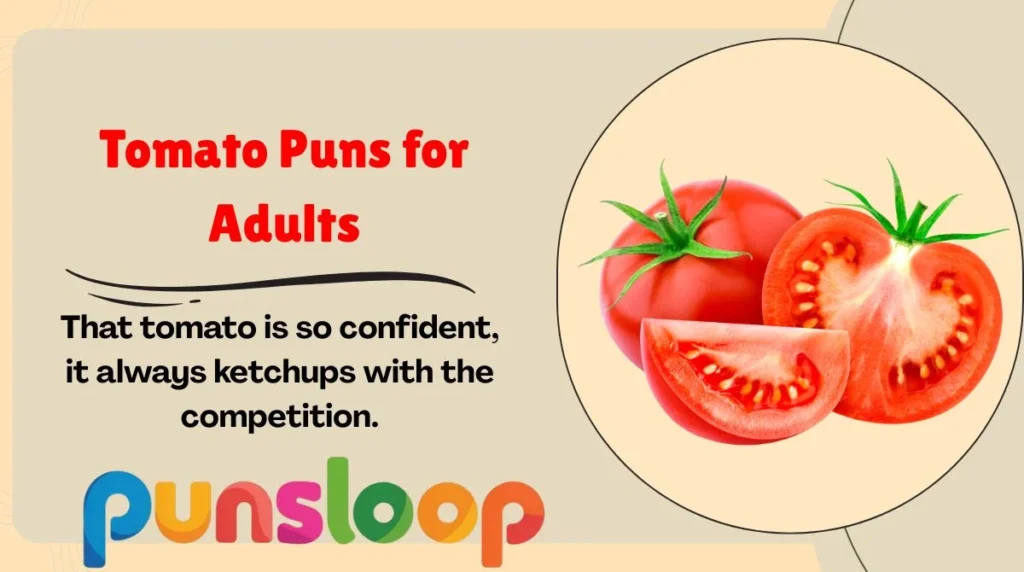 Tomato Puns for Adults