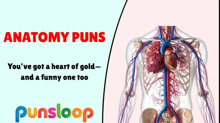 Anatomy Puns