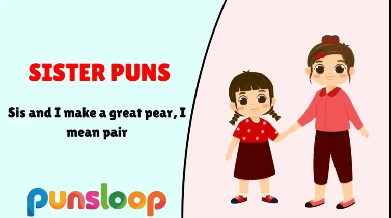 Sister Puns