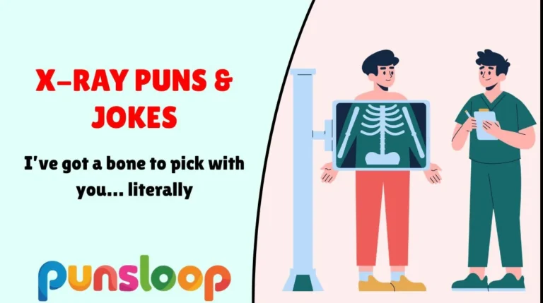 X-Ray Puns & Jokes